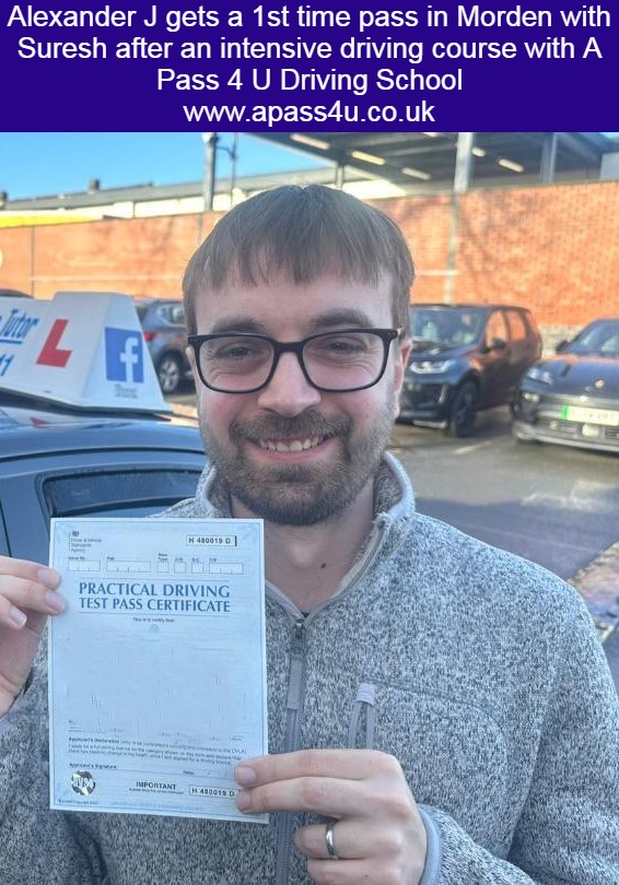 Morden driving course gets a result for Alexander J with Suresh. One week intensive driving courses available in Morden, Tolworth & Mitcham