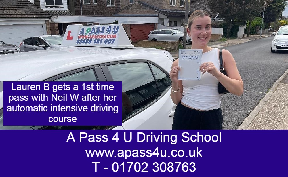 Driving Course gets a 1st time pass for Lauren B in Basildon, Essex with her driving instructor Neil W. Driving Lessons Essex.