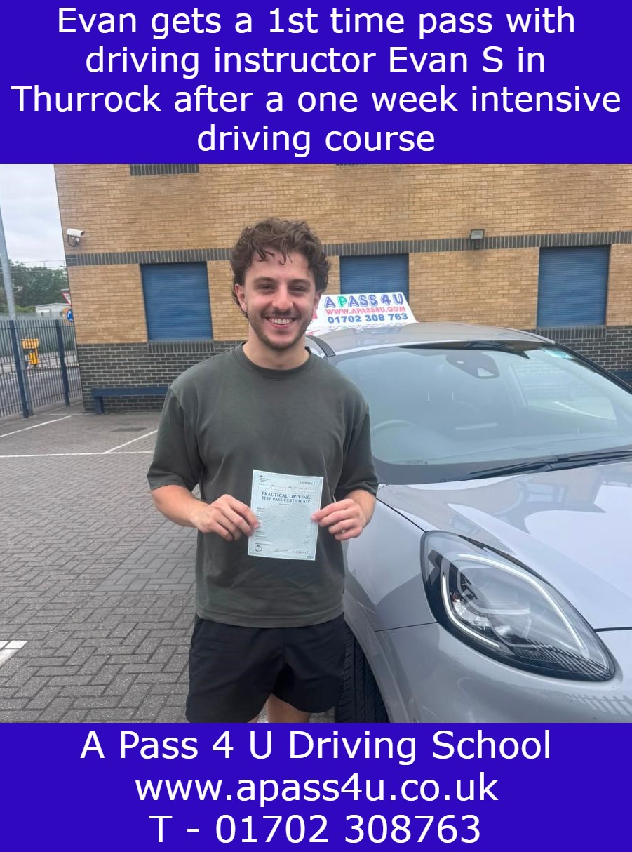 A 1st time pass for Evan S in Thurrock, Essex, after a driving course with driving instructor Artan G. Intensive driving courses available.