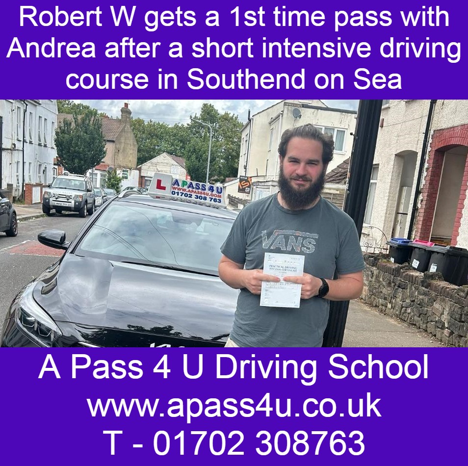 Robert W gets a pass after a short driving course with driving instructor Andrea in Southend. Essex Driving Instructors available.