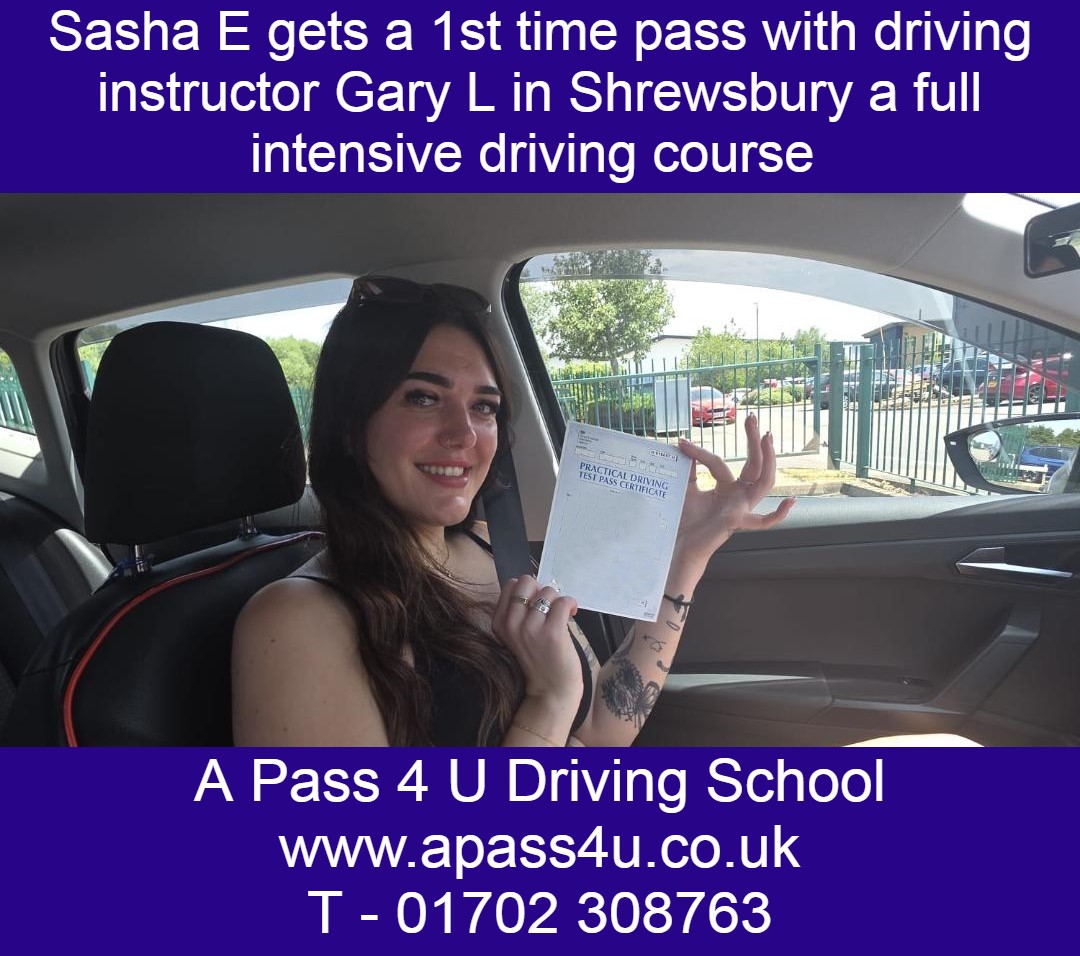 Sasha E gets a 1st time pass with Gary on her driving course in Shrewsbury. Intensive driving courses available now in Shrewsbury.