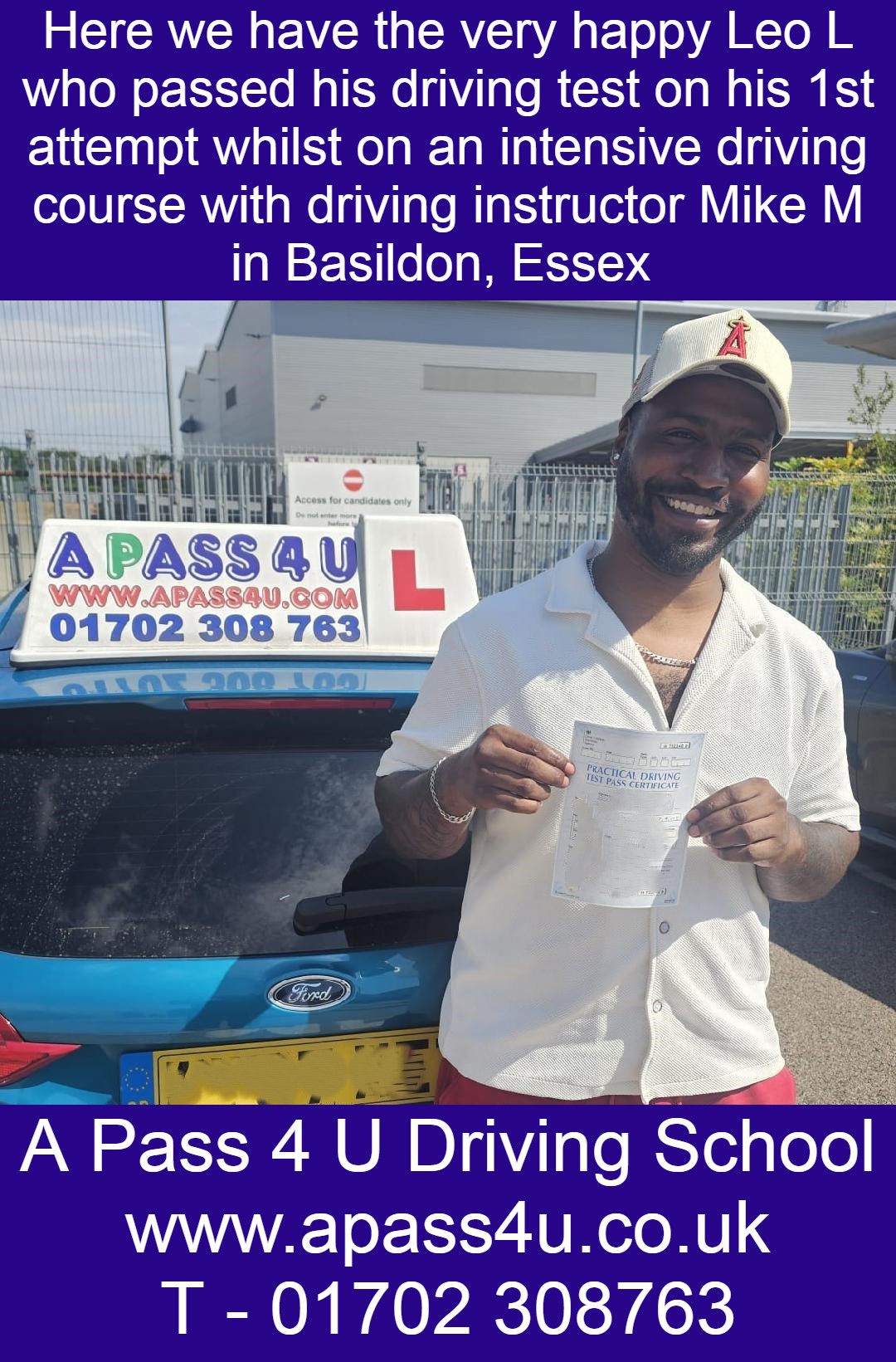Leo L gets a 1st time driving test pass with driving instructor Mike M in Basildon after a one week intensive driving course.