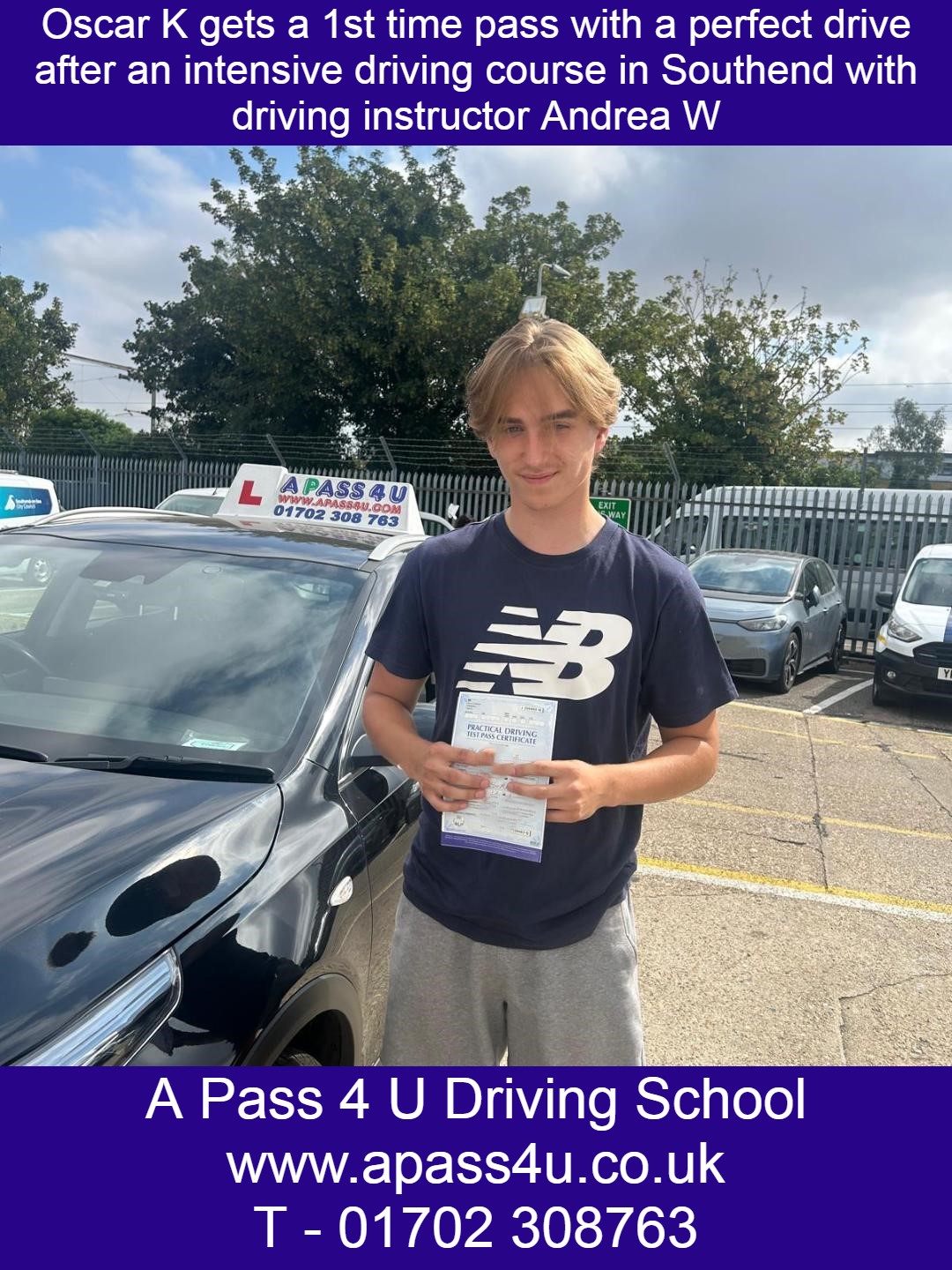 Oscar K gets a perfect pass after his driving course in Southend on Sea, Essex, with driving instructor Andrea W.