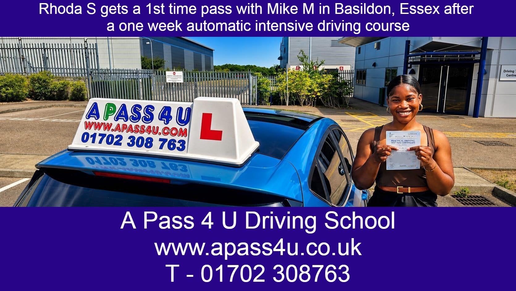 Rhoda S gets a 1st time pass on her driving course in Basildon with automatic driving course instructor Mike M.