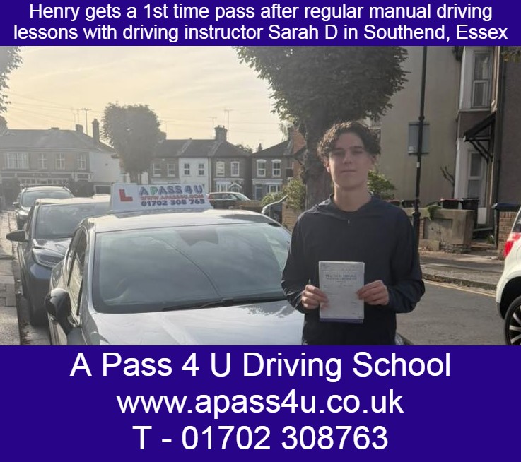 Henry gets a driving test pass with driving instructor Sarah D in Southend after a series of regular manual driving lessons.
