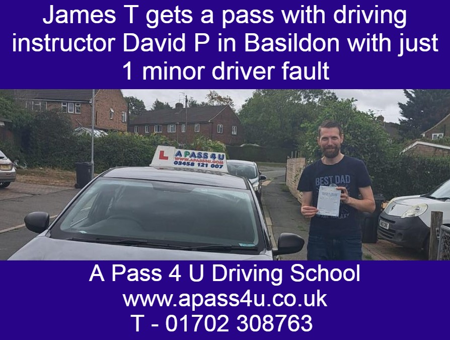 James T gets a 1st time pass with just 1 minor driver fault after driving tuition from driving instructor David P in Basildon, Essex