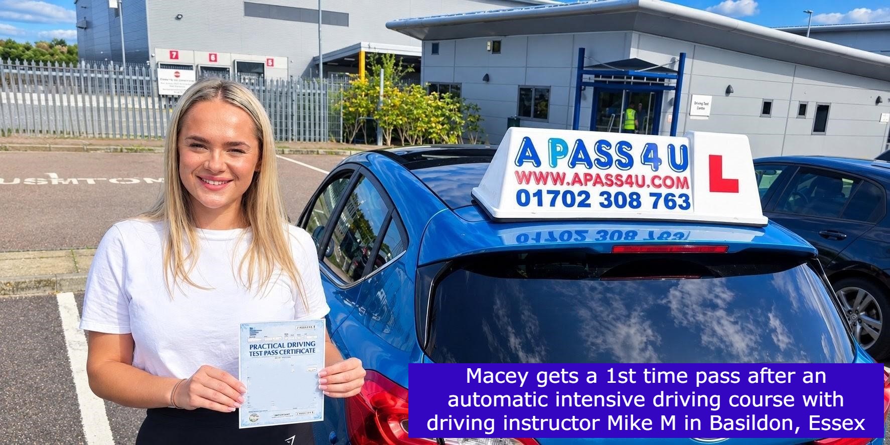 Macey-Gra M gets a 1st time pass after intensive driving course in Basildon, Essex with automatic driving instructor Mike M.