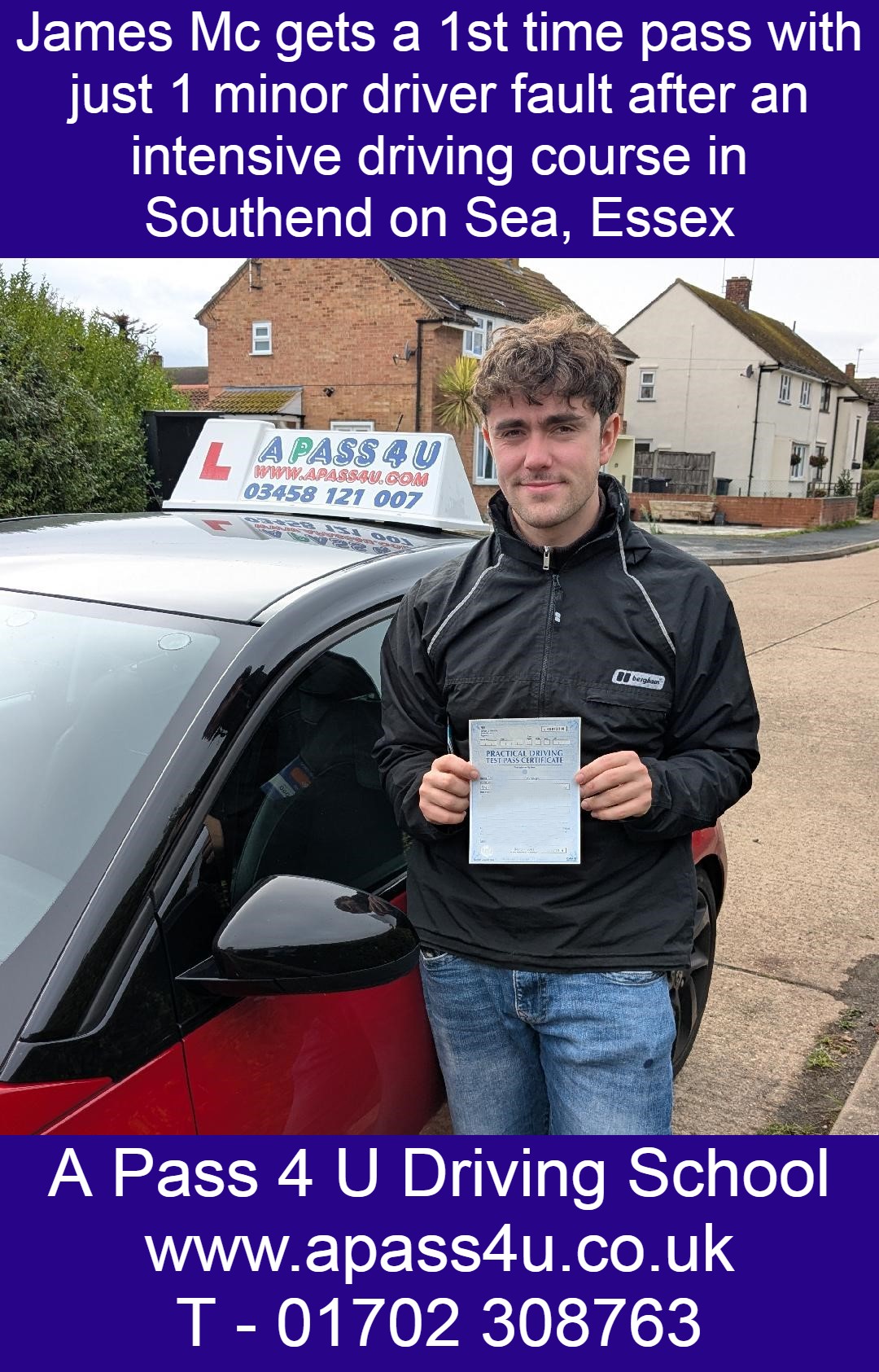 James Mc gets a 1st time pass with just 1 driver fault after an intensive driving course with driving instructor Mike P in Southend, Essex